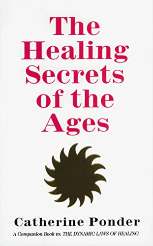 THE HEALING SECRETS OF THE AGES