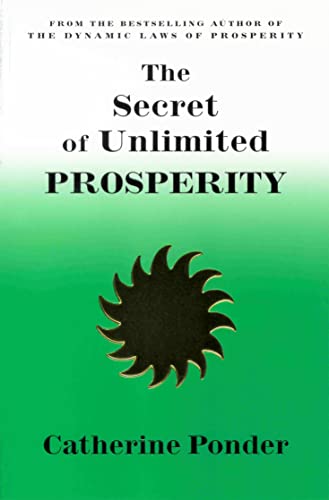 THE SECRET OF UNLIMITED PROSPERITY