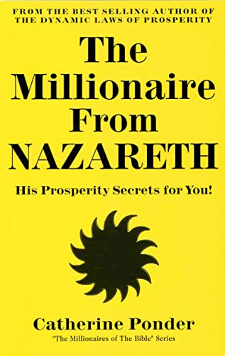 The Millionaire From Nazareth: His Prosperity Secrets for You! (Millionaires of the Bible Series) von DeVorss & Company