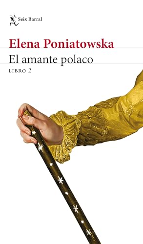 El amante polaco (El Amante Polaco; Seix Barral Biblioteca Breve, 2)