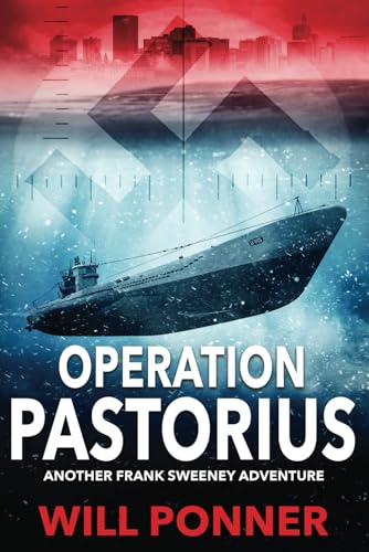 Operation Pastorius: Another Frank Sweeney Adventure von Primedia eLaunch LLC