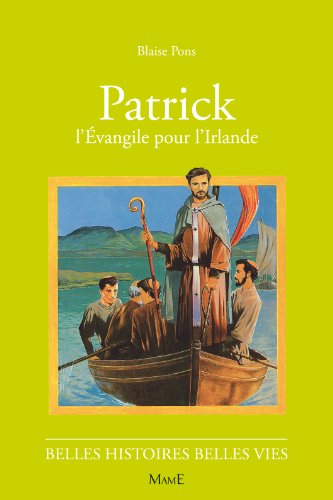 N92 Patrick: L'Évangile pour l'Irlande von MAME