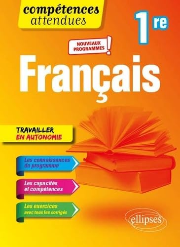 Français - Première - nouveaux programmes (Compétences attendues) von ELLIPSES