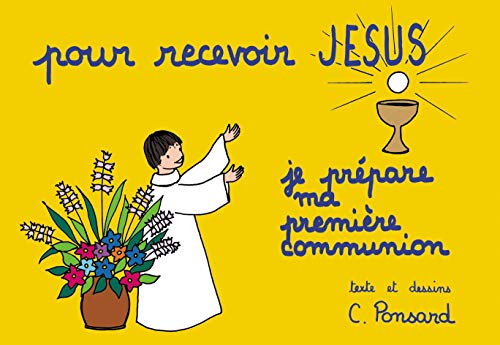 Pour Recevoir Jesus Première Communion von TEQUI