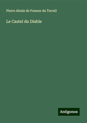 Le Castel du Diable von Antigonos Verlag