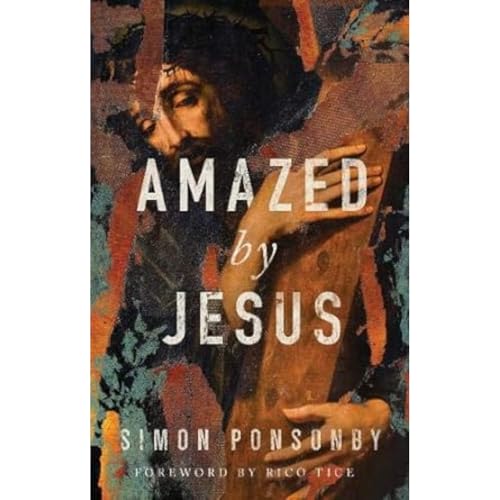 Amazed by Jesus