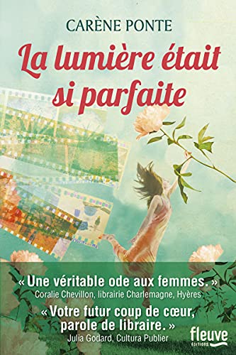 La lumière était si parfaite von FLEUVE EDITIONS