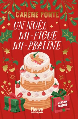 Un Noël mi-figue mi-Praline Un Noël mi-figue mi-Praline von FLEUVE EDITIONS