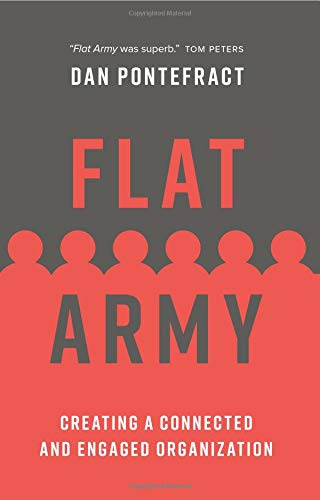 Flat Army: Creating a Connected and Engaged Organization von Figure 1 Publishing