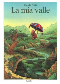 La mia valle: MA VALLEE (Varia) von BABALIBRI