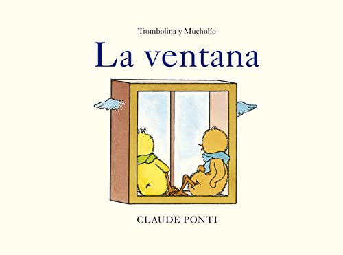 Trombolina y Mucholío: La ventana (La amiga imaginaria, Band 4) von CLUB EDITOR 1959, S.L.