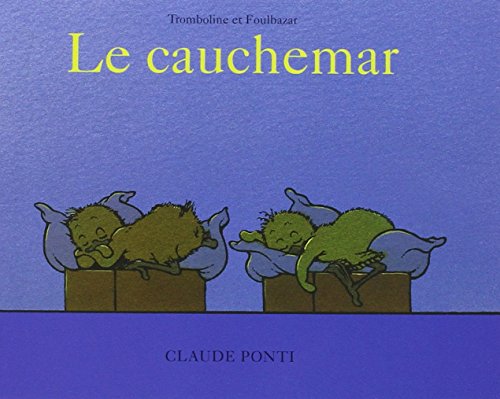 Tromboline et Foulbazar : Le Cauchemar von TASCHEN