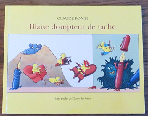 blaise le dompteur de tache blaise le dompteur de tache von TASCHEN