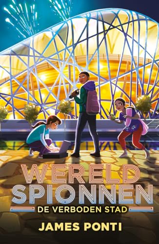 De verboden stad (Wereldspionnen, 3)