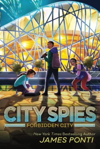 Forbidden City: Volume 3 (City Spies, Band 3)