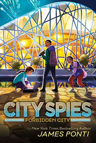 Forbidden City: Volume 3 (City Spies, Band 3) von Unknown