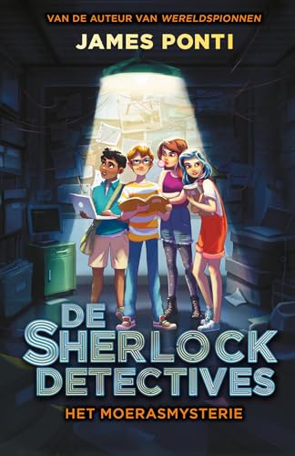 Het moerasmysterie (De Sherlock detectives, 1) von De Fontein Jeugd