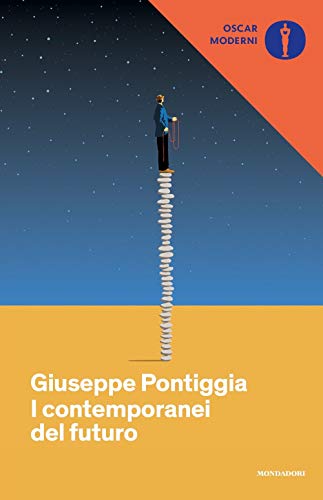 I contemporanei del futuro (Oscar moderni, Band 280)