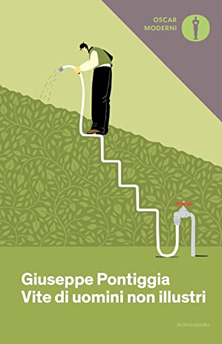 Vite di uomini non illustri (Oscar moderni) von Mondadori