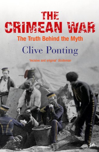 The Crimean War: The Truth Behind the Myth von PIMLICO