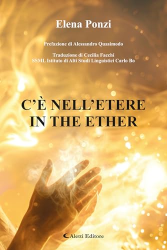 C'è nell'etere-In the ether. Ediz. bilingue (Altre frontiere) von Aletti editore