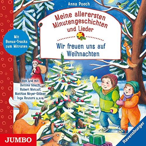 Meine allerersten Minutengeschichten und Lieder: Wir freuen uns auf Weihnachten: CD Standard Audio Format, Lesung