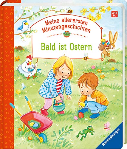 Meine allerersten Minutengeschichten: Bald ist Ostern Meine allerersten Minutengeschichten: Bald ist Ostern
