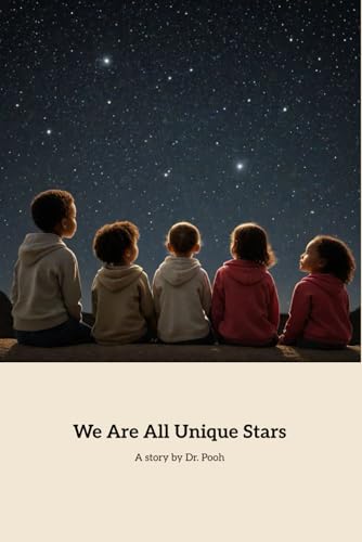 We Are All Unique Stars von Independently published