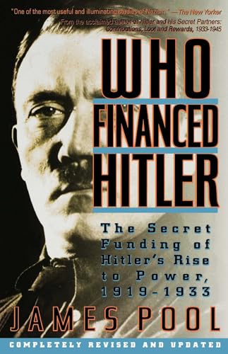 Who Financed Hitler: The Secret Funding of Hitler's Rise to Power, 1919-1933 von Gallery Books