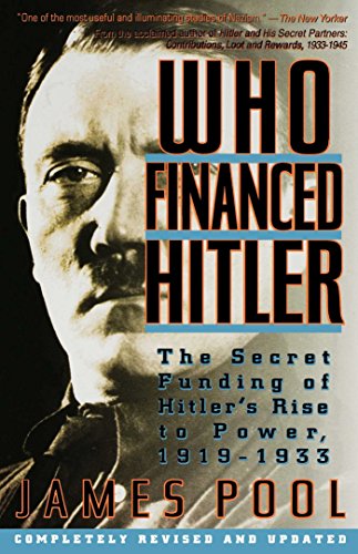 Who Financed Hitler: The Secret Funding of Hitler's Rise to Power, 1919-1933 von Gallery Books