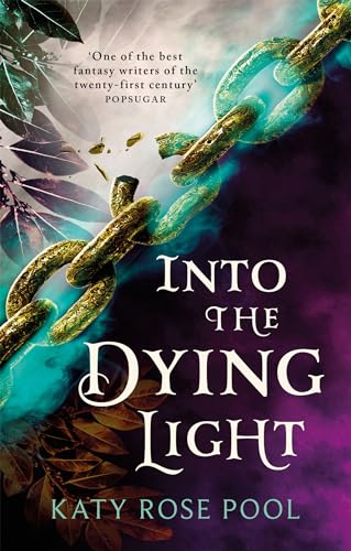 Into the Dying Light: Book Three of The Age of Darkness