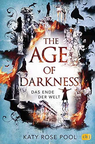 The Age of Darkness - Das Ende der Welt: Das Finale der epischen Fantasy-Trilogie (Die Age-of-Darkness-Reihe, Band 3) von cbj