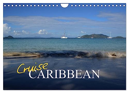 Cruise Caribbean (Wall Calendar 2025 DIN A4 landscape), CALVENDO 12 Month Wall Calendar: Images to evoke memories of a Caribbean cruise
