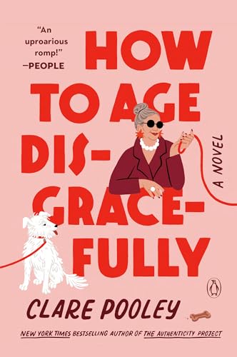How to Age Disgracefully von Penguin Books