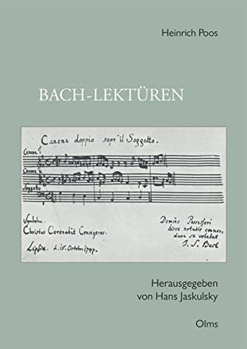 Bach-Lektüren (Studien und Materialien zur Musikwissenschaft) von Georg Olms Verlag