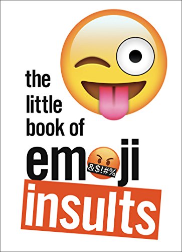 The Little Book of Emoji Insults von Pop Press