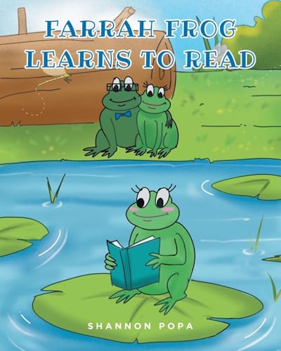 Farrah Frog Learns to Read von Covenant Books