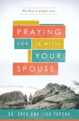 Praying for (and With) Your Spouse: The Way to Deeper Love von Word Among Us Press