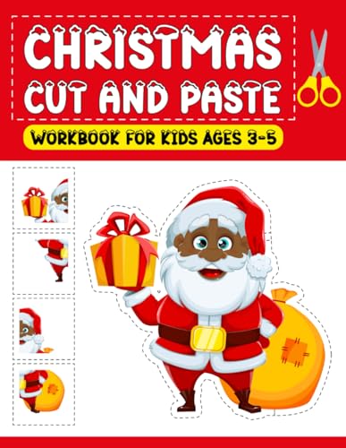 Christmas Cut and Paste: Workbook for Kids Ages 3 - 5 von Lulu