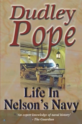 Life In Nelson's Navy (Non-fiction)