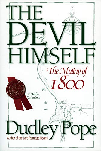 The Devil Himself: The Mutiny of 1800: The Munity of 1800 von McBooks Press