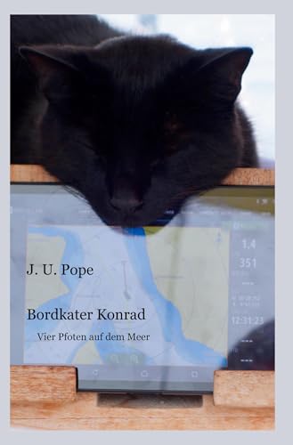Bordkater Konrad: Vier Pfoten auf dem Meer von tolino media