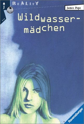 Wildwassermädchen von Ravensburger Verlag GmbH