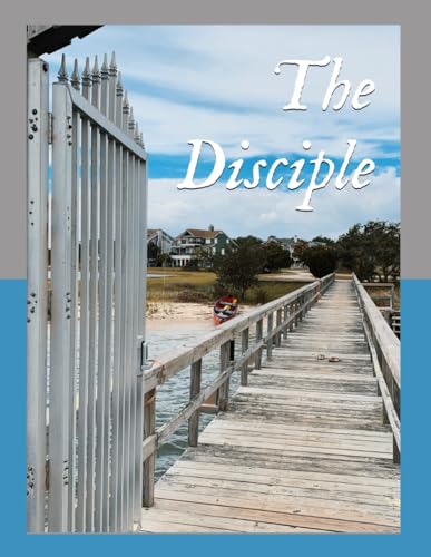 The Disciple (War with The Remnant) von Independently published