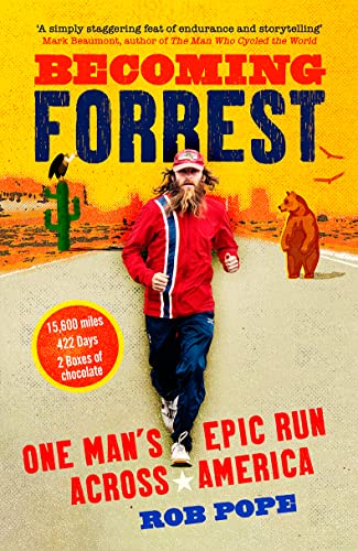 Becoming Forrest: One man's epic run across America von HarperNorth