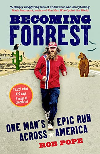 Becoming Forrest: The extraordinary true story of one man’s epic run across America von HarperCollins