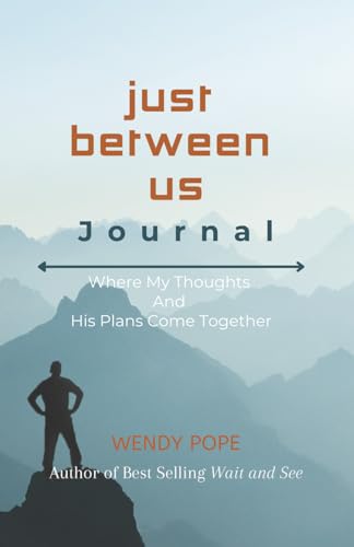 Just Between Us: Where My Thoughts and His Plans Come Together Journal (Young Men) von Self Published
