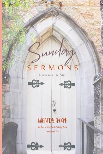 Sunday Sermons: Truths From the Pulpit von use my own