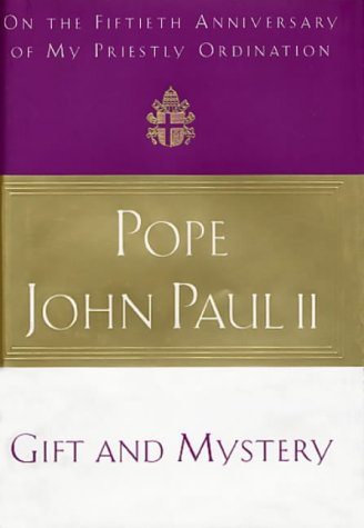 Gift and Mystery von Catholic Truth Society