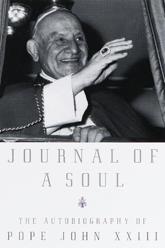 Journal of a Soul: The Autobiography of Pope John XXIII von Image